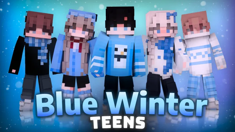 Blue Winter Teens