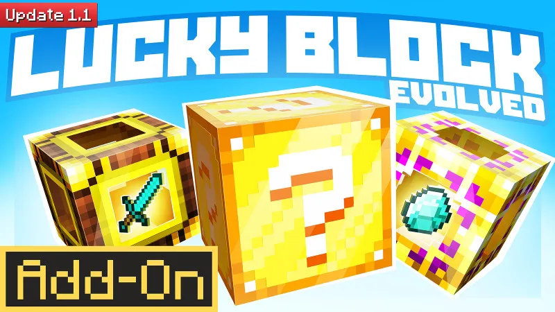 Lucky Block Evolved 1.1 Add-On