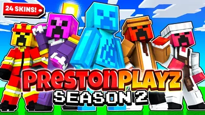 PrestonPlayz Season 2