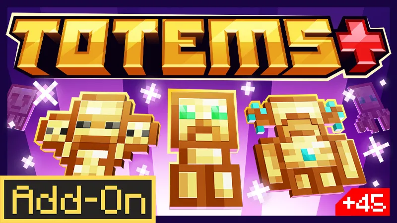 Totems+ Add-On