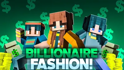 Billionaire Fashion!