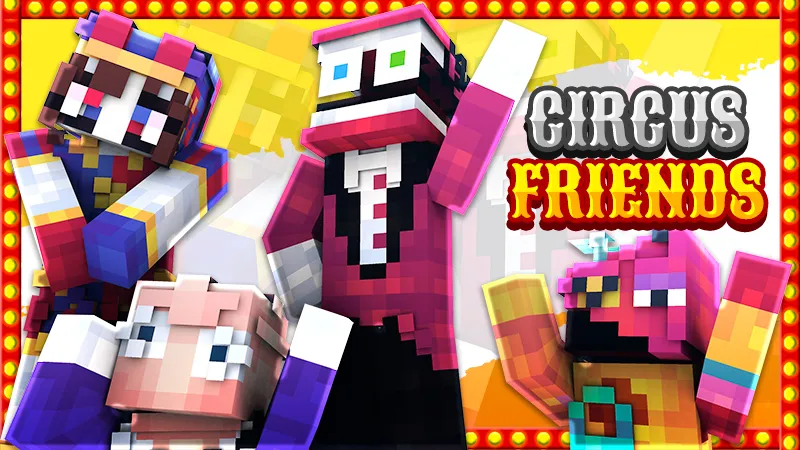 Circus Friends