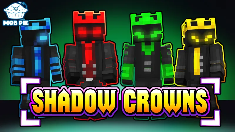 Shadow Crowns