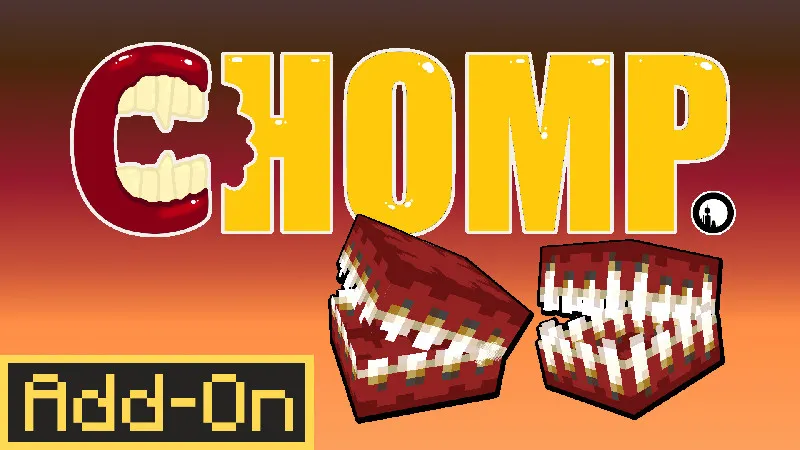 Chomp Add-On