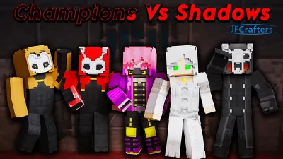 Champions Vs Shadows