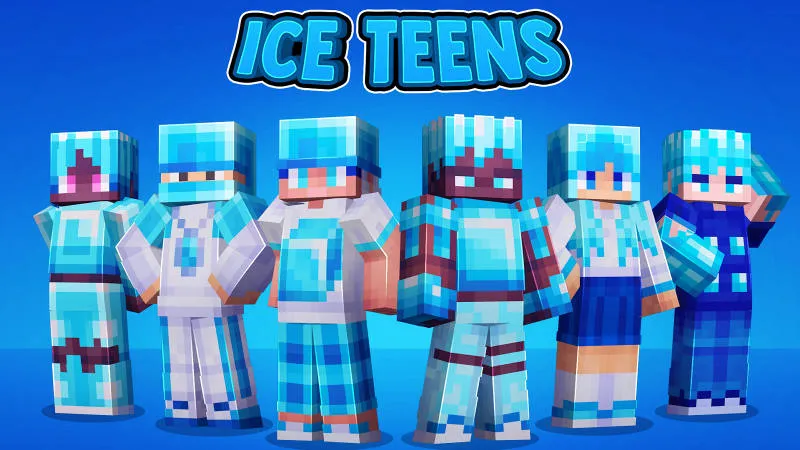 Ice Teens