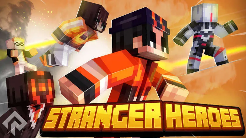 Stranger Heroes