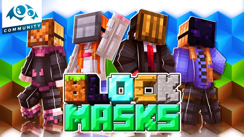 Block Masks