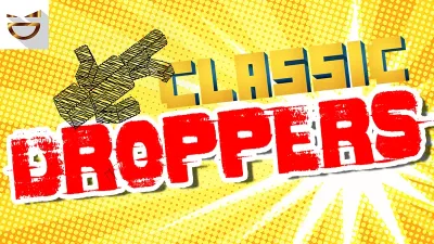 Classic Droppers