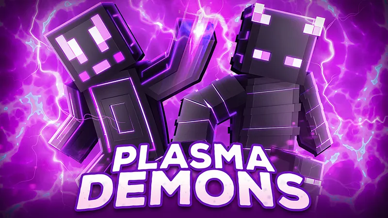 Plasma Demons