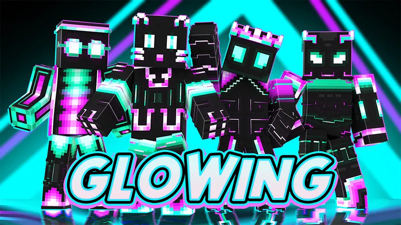 Glowing