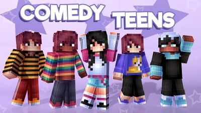 Comedy Teens