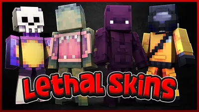 Lethal Skins