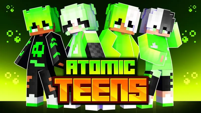 Atomic Teens