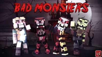 Bad Monsters