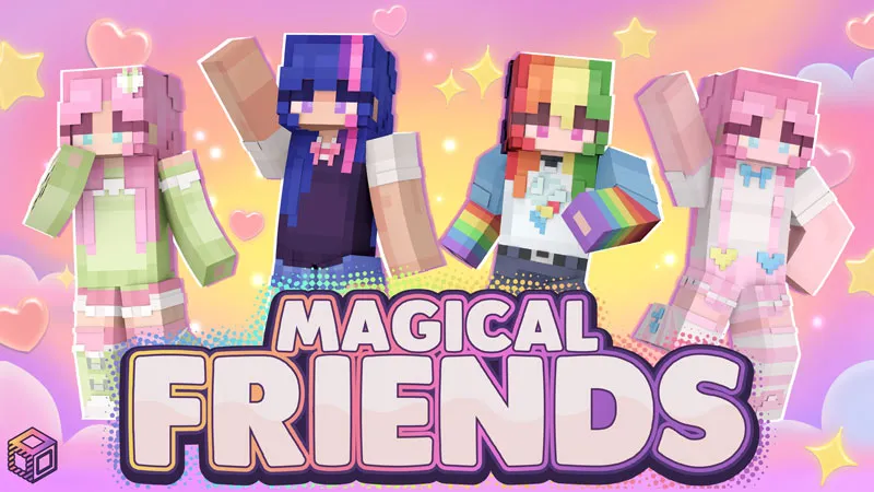 Magical Friends