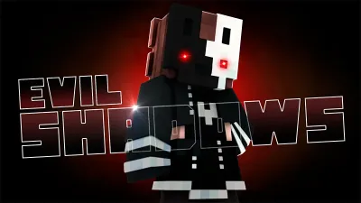 Evil Shadows