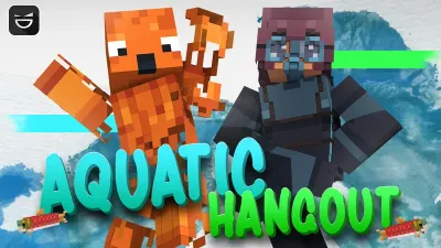 Aquatic Hangout