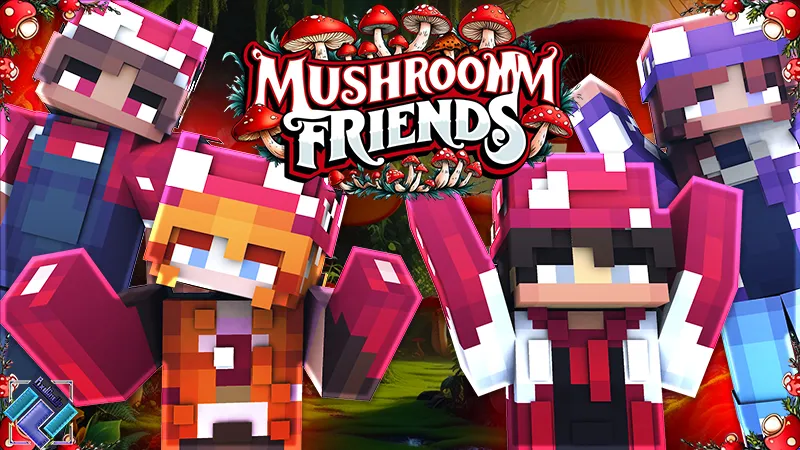 Mushroom Friends