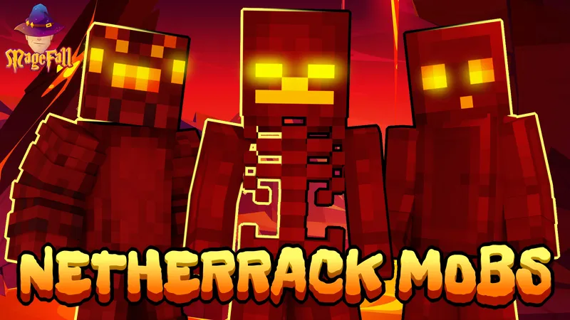 Netherrack Mobs