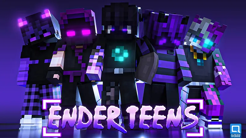 Ender Teens