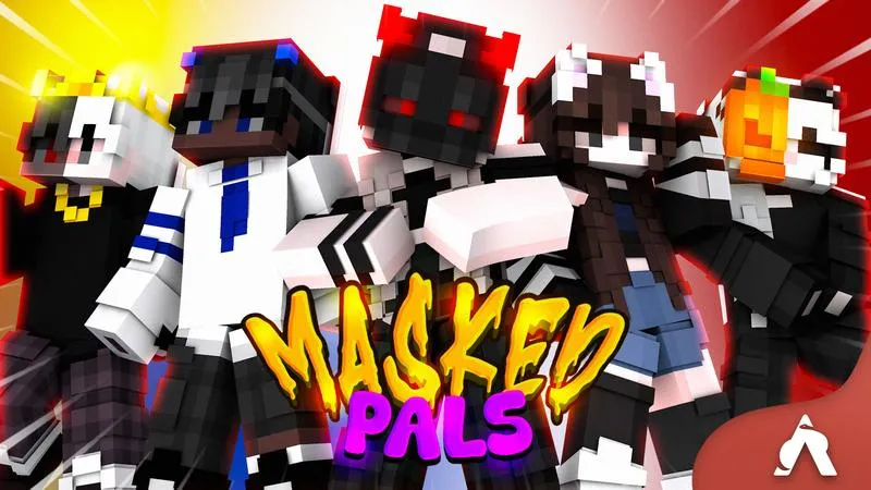 Masked Pals