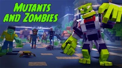 Mutants and Zombies