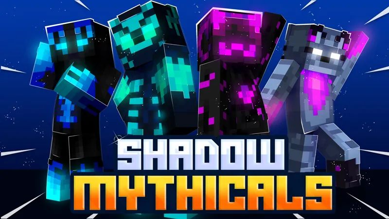 Shadow Mythicals