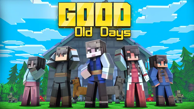 Good Old Days