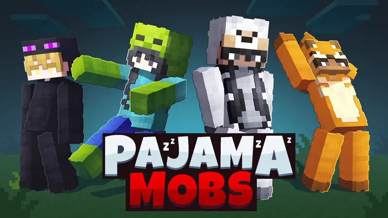 Pajama Mobs
