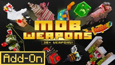 Mob Weapons