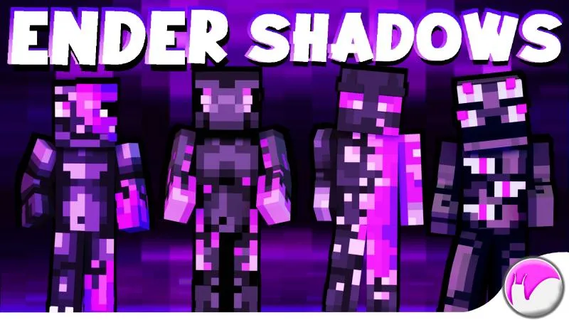 Ender Shadows