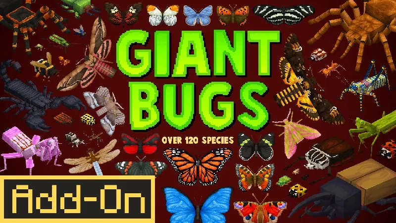 Giant Bugs Add-On 1.1