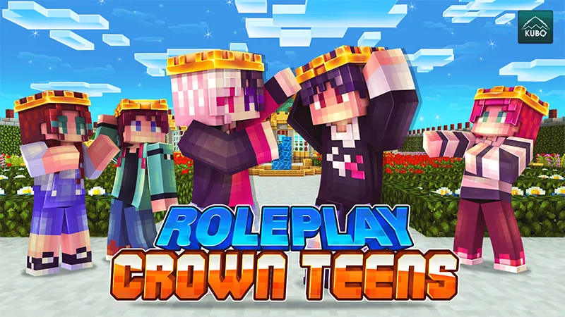 Roleplay! Crown Teens