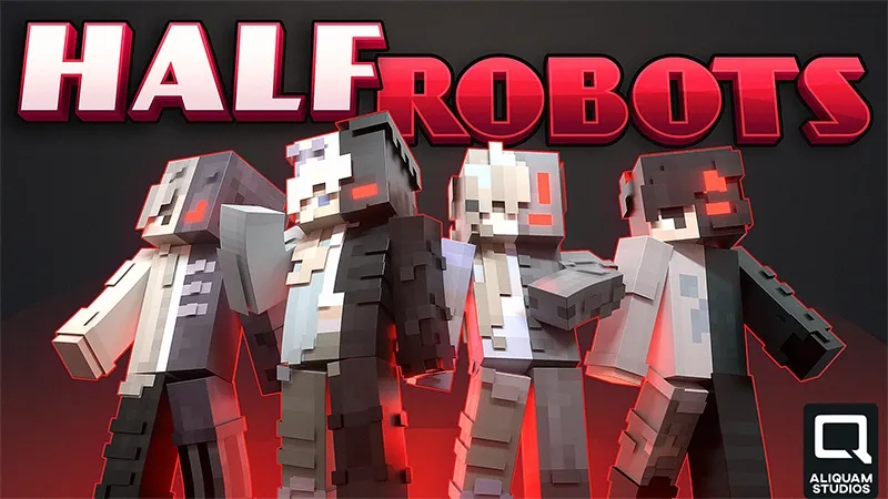 Half Robots