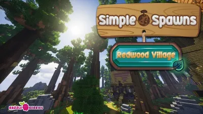 Simple Spawns: Redwood Village