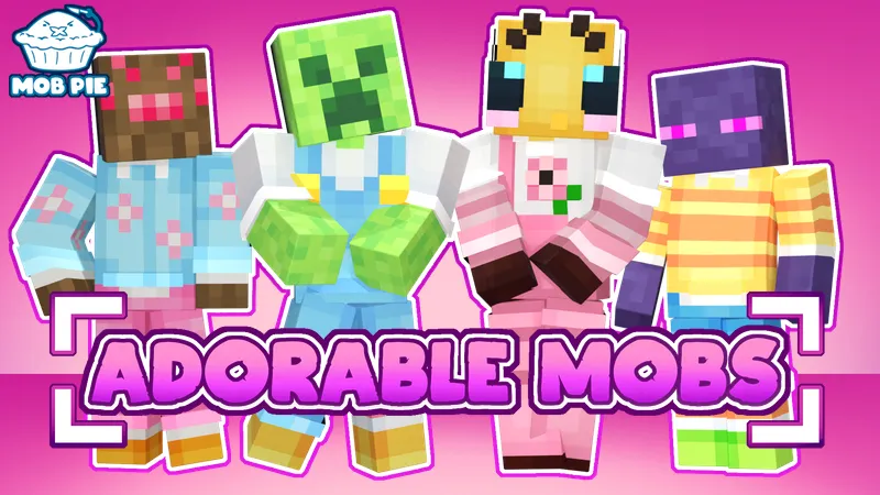 Adorable Mobs