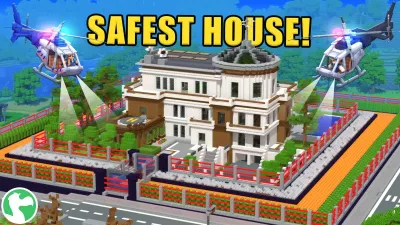 Safest House