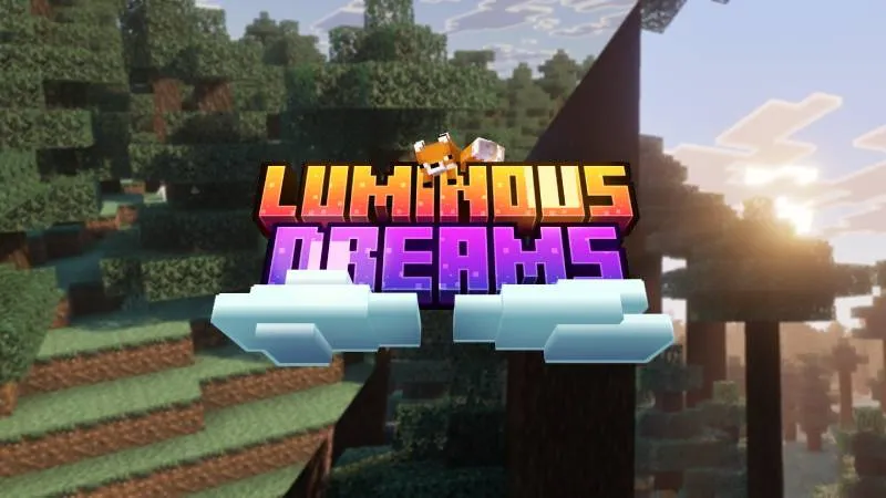Luminous Dreams v1.0