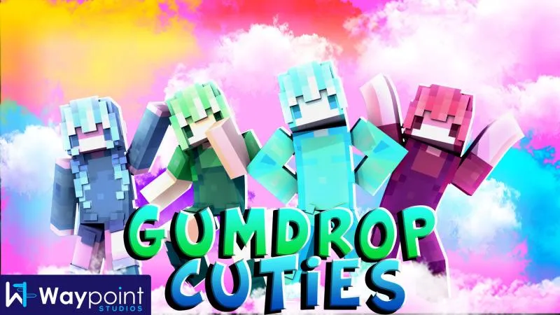 Gumdrop Cuties