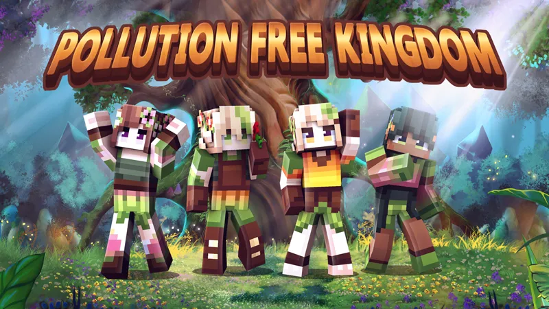 Pollution Free Kingdom
