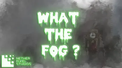 What the Fog?