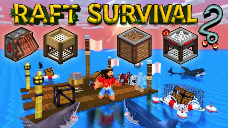 Raft Survival 2