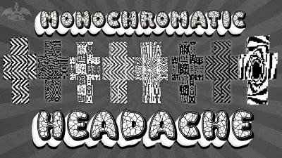 Monochromatic Headache