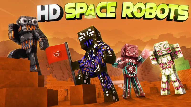 HD Space Robots