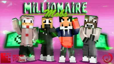 Millionaire Mobs