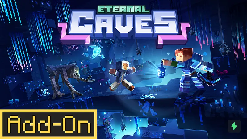 Eternal Caves Add-On