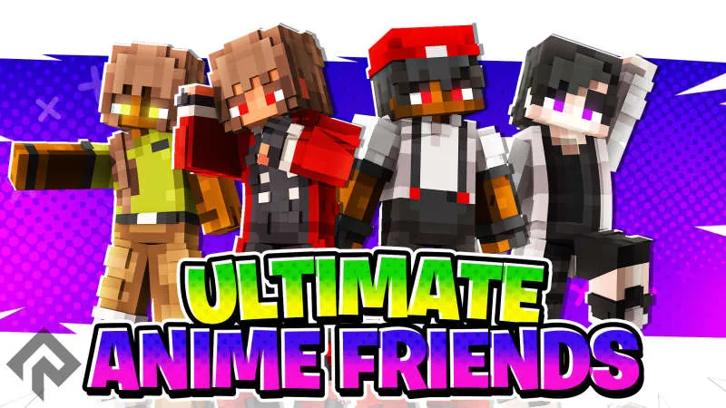 Ultimate Anime Friends