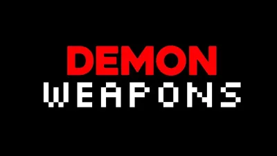 DEMON WEAPONS