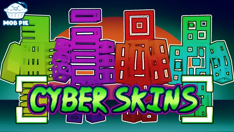 Cyber Skins
